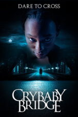 Crybaby Bridge (2026)